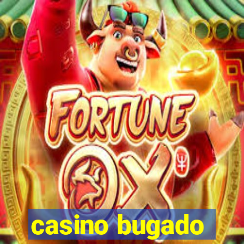 casino bugado